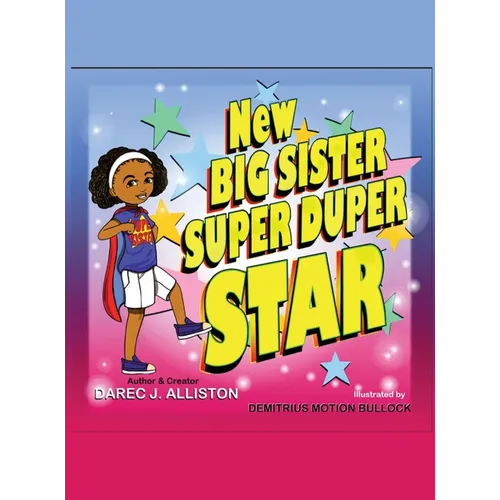 New Big Sister Super Duper Star