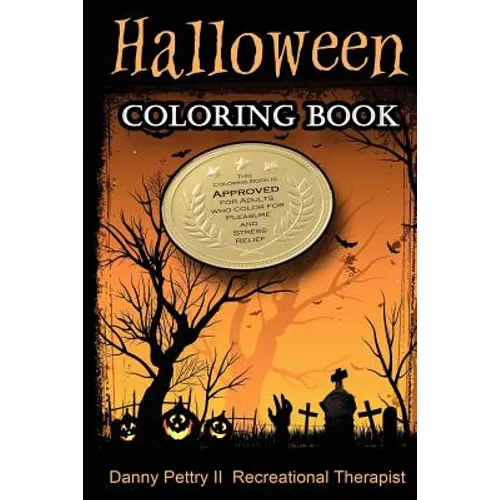 Halloween Coloring Book: Approved for adults who color for pleasure and stress relief