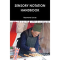 Sensory Notation Handbook 2014