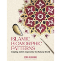 Islamic Biomorphic Patterns: Creating Motifs Inspired by the Natural World