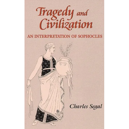 Tragedy and Civilization