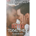 Better Together