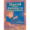 David and the Elevator to Everywhere