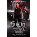 Circus of the Dead Chronicles: Book 7