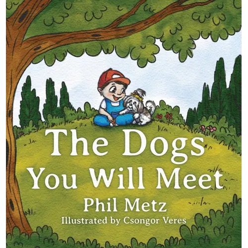 The Dogs You Will Meet