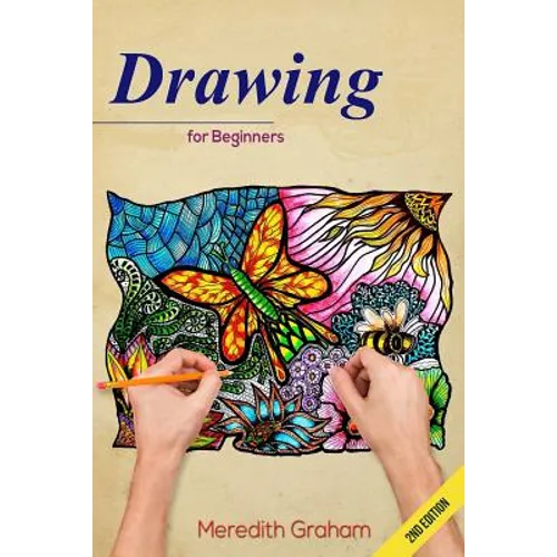 Drawing: Drawing Art for Beginners: Doodle Patterns and Shapes, The Ultimate Guide to Get Inspired and Create Doodle Art!