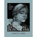 Crosshatching in Pen and Ink: The Complete Practical Guide