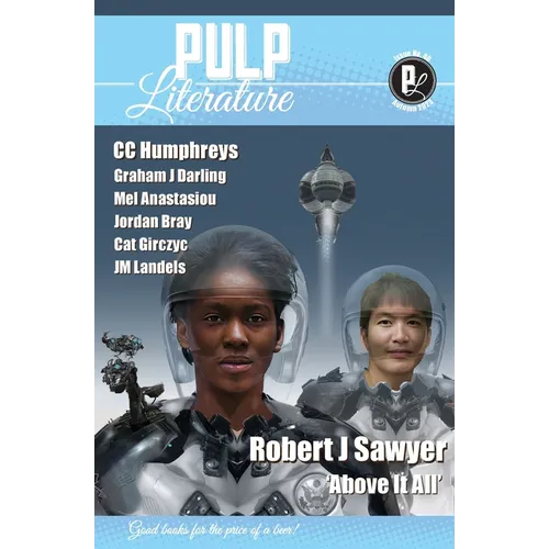 Pulp Literature Autumn 2023: Issue 40
