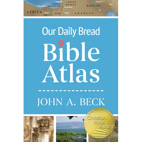 Our Daily Bread Bible Atlas