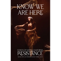 Know We Are Here: Voices of Native California Resistance