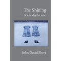 The Shining Scene-by-Scene