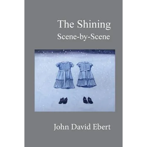 The Shining Scene-by-Scene