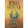 Rona's House
