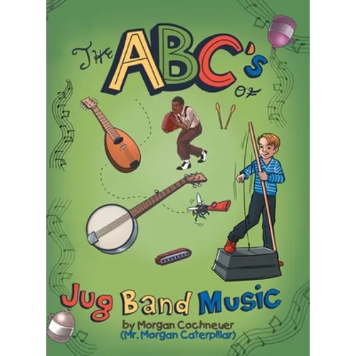 The Abc's of Jug Band Music
