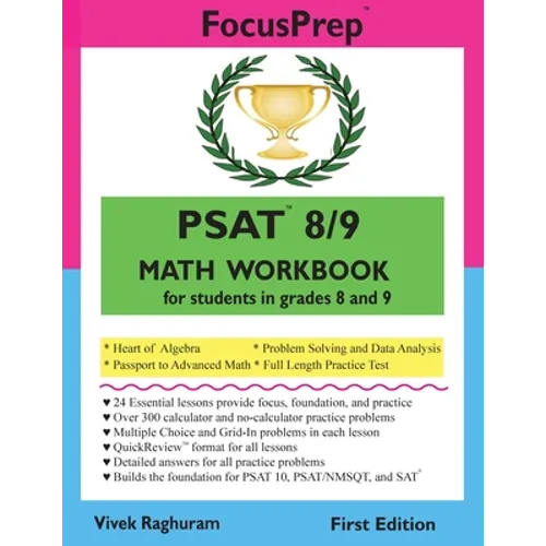 PSAT 8/9 MATH Workbook: for students in grades 8 and 9.