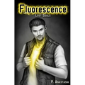 Fluorescence: Lost Souls