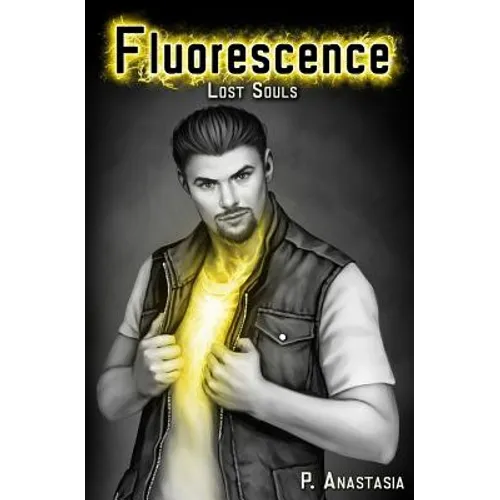 Fluorescence: Lost Souls