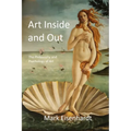 Art Inside and Out: The Philosophy and Psychology of Art