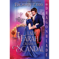 Lady Farah Creates a Scandal: A Regency Historical Romance