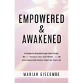 Empowered & Awakened