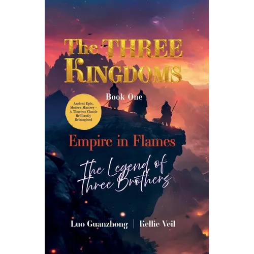 Empire in Flames: The Legend of Three Brothers