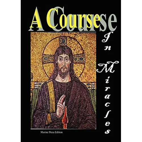 A Course in Miracles