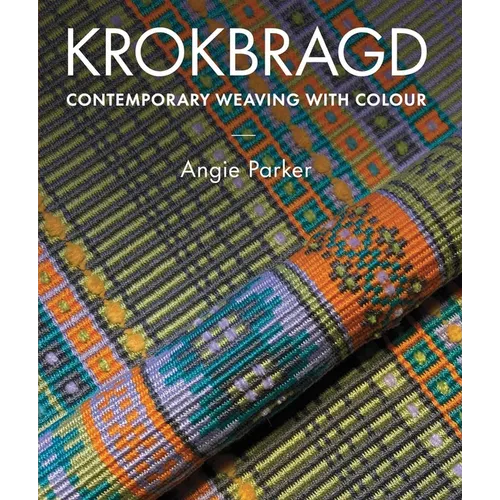 Krokbragd: Contemporary Weaving with Colour