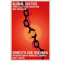 Global Justice: Three Essays on Liberation and Socialism