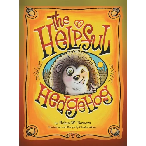 The Helpful Hedgedog