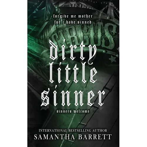 Dirty Little Sinner