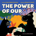 The Power of Our
