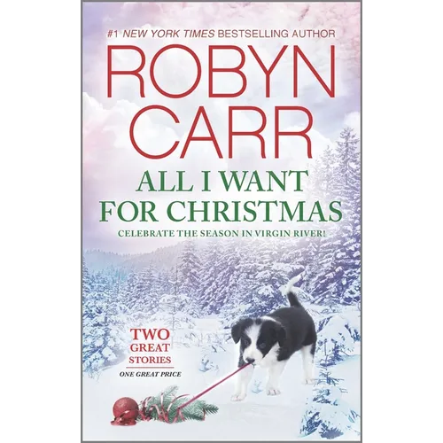 All I Want for Christmas: A Holiday Romance Novel
