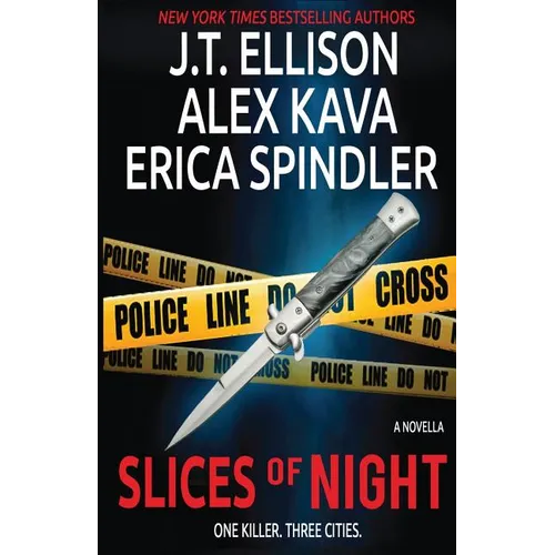 Slices of Night: a novella in 3 parts