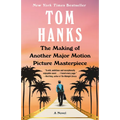 The Making of Another Major Motion Picture Masterpiece