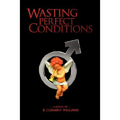 Wasting Perfect Conditions