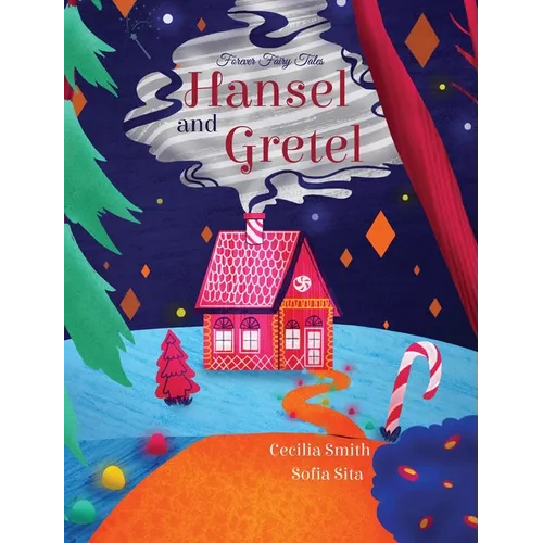 Hansel and Gretel