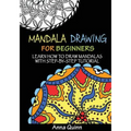 Mandala Drawing for Beginners: Learn How to Draw Mandalas with Step-by-Step Tutorial