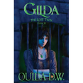 Gilda: The Lost Twin (Book II)