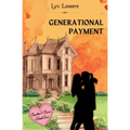 Generational Payment: Couples & Crime Book One