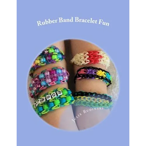 Rubber Band Bracelet Fun