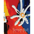 Simon Bull - Journey: The world of artist Simon Bull in his own words.