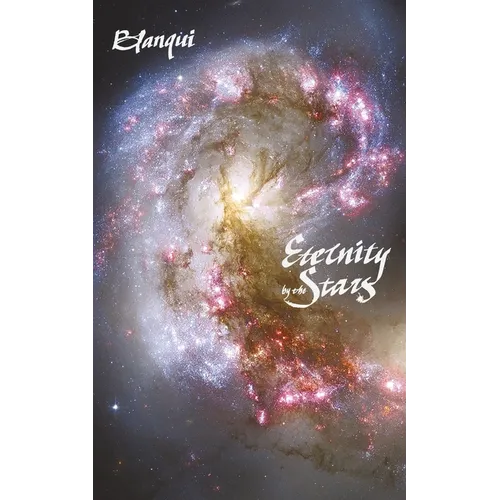 Eternity by the Stars: An Astronomical Hypothesis