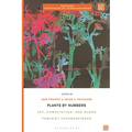 Plants by Numbers: Art, Computation, and Queer Feminist Technoscience