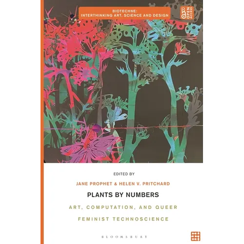 Plants by Numbers: Art, Computation, and Queer Feminist Technoscience