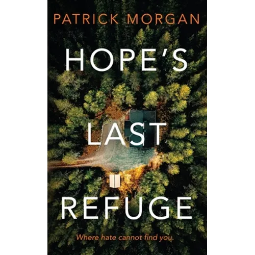 Hope's Last Refuge