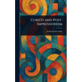 Cubists and Post-Impressionism