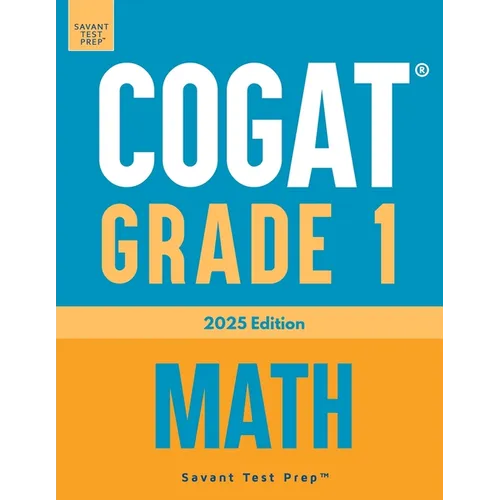 COGAT Grade 1 Math: 3 Practice Tests - Level 7