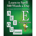Learn to Spell 500 Words a Day: The Vowel E (vol. 2)