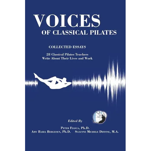 Voices of Classical Pilates