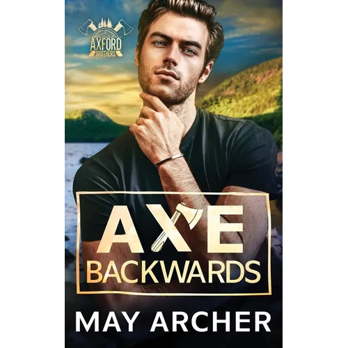 Axe Backwards